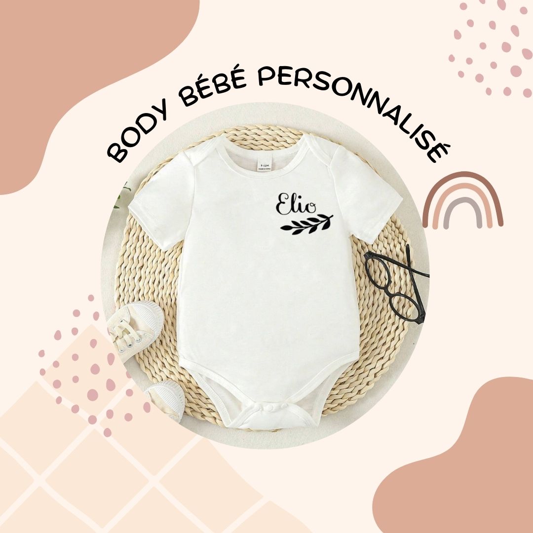 Body bébé personnalisé